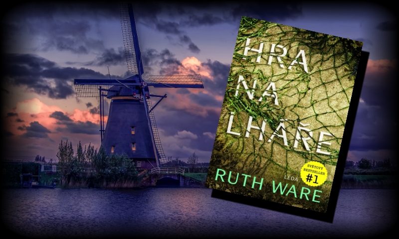 Hra na lháře – Ruth Ware