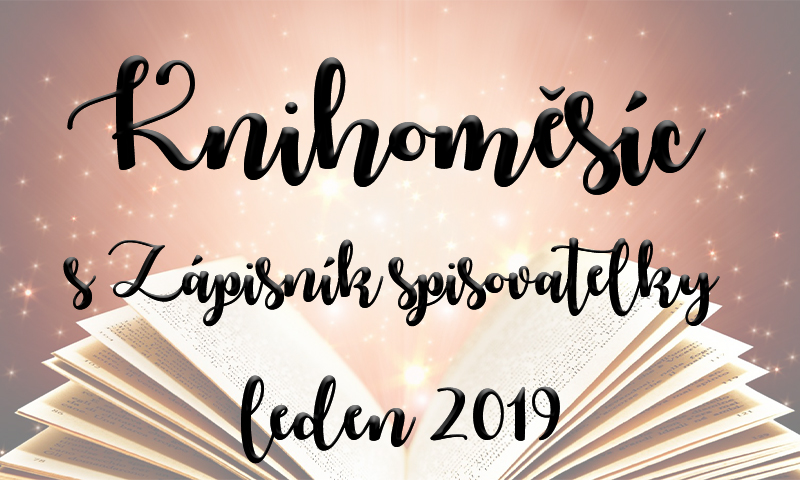 Knihoměsíc se Zápisníkem spisovatelky – Leden 2019
