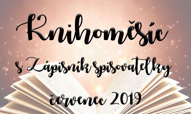 Knihoměsíc se Zápisníkem spisovatelky – červenec 2019