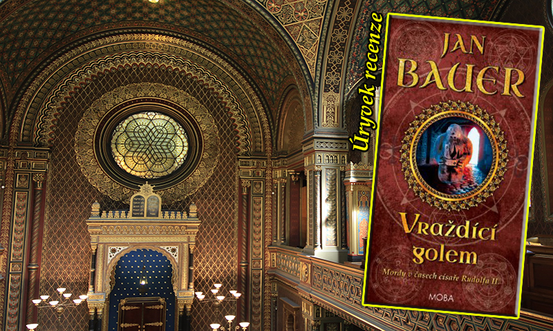 Vraždící golem – Jan Bauer