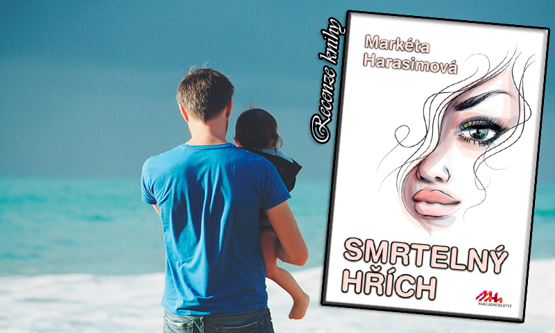 Smrtelný hřích – Markéta Harasimová